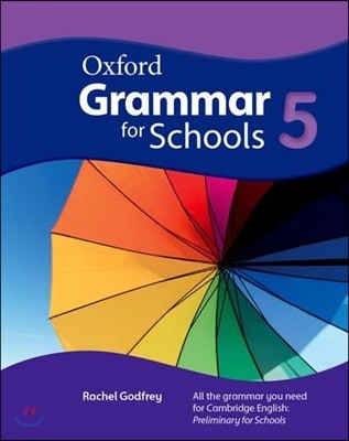 Oxford Grammar for Schools: 5: Student's Book