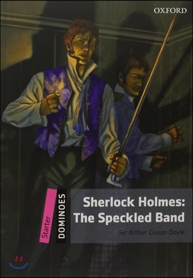 Dominoes Starter : Sherlock Holmes: The Speckled Band (Book & CD)