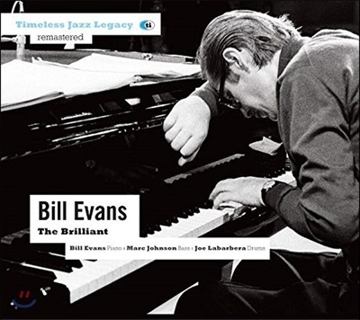 Bill Evans ( ݽ) - The Brilliant [Remastered]