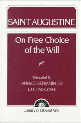 Augustine: On Free Choice of the Will