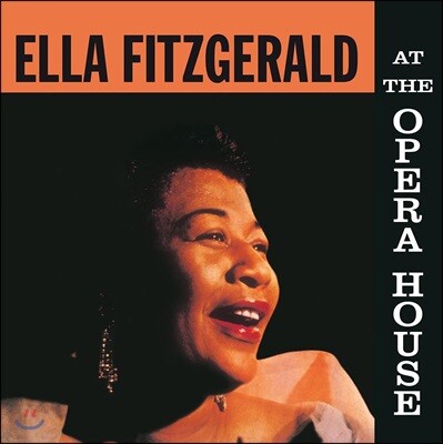Oscar Peterson,Ella Fitzgerald,Herb Ellis,Ray Brown,Jo Jones — Ella Fitzgerald (엘라 피츠제럴드) - At The Opera House 앨범 커버