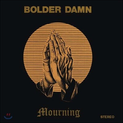 Bolder Damn — Mourning 앨범 커버