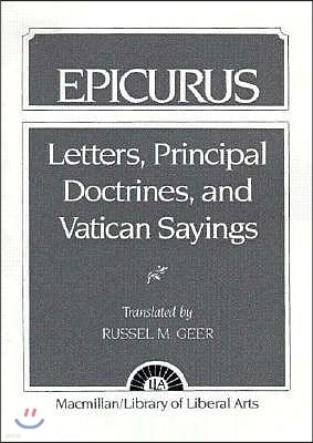 Epicurus: Letters Principal Doctrines and Vatican Sayings