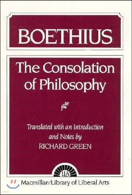 The Consolation of Philosophy: Boethius