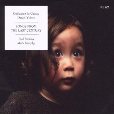Guillaume De Chassy & Daniel Yvinec - Song From The Last Century