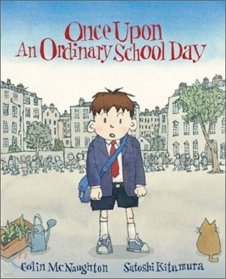 Once Upon an Ordinary School Day