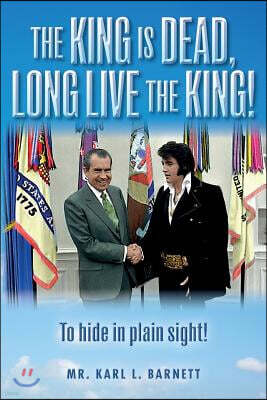 The King is Dead, Long Live the King!: To hide in plain sight!