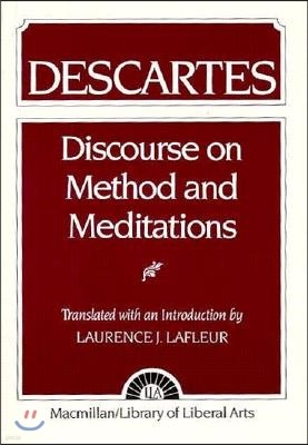 Descartes: Discourse on Method and the Meditations