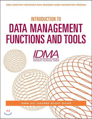 Introduction to Data Management Functions & Tools