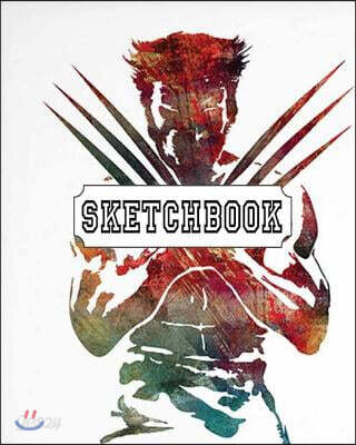 Sketchbook: The Wolverine: 120 Pages of 8 X 10 Blank Paper for Drawing ...
