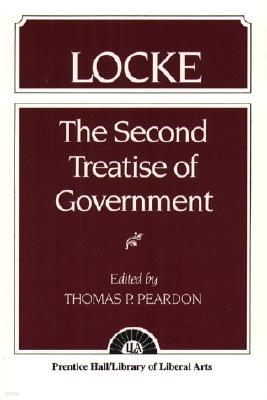 Locke: The Second Treatise of Government Locke