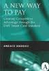 A New Way To Pay: Creating Competitive Advantage Through The Emv Smart Card Standard [Hardcover]