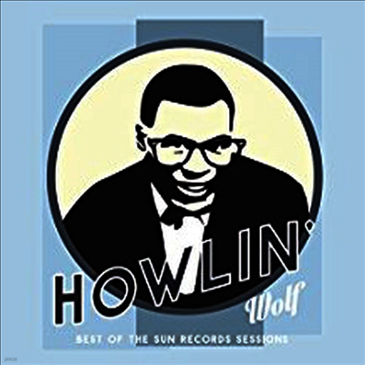 Howlin Wolf — Best Of The Sun Records Sessions 앨범 커버
