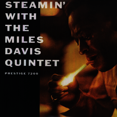 Miles Davis — Steamin: With The Miles Davis Quintet 앨범 커버