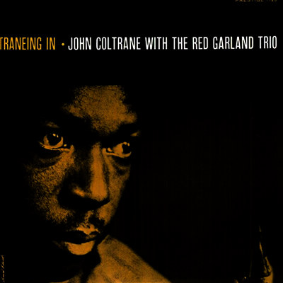 John Coltrane / Red Garland Trio - Traneing In (LP)
