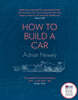 How to Build a Car Ƶ帮  ڼ
