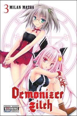 Demonizer Zilch, Vol. 3