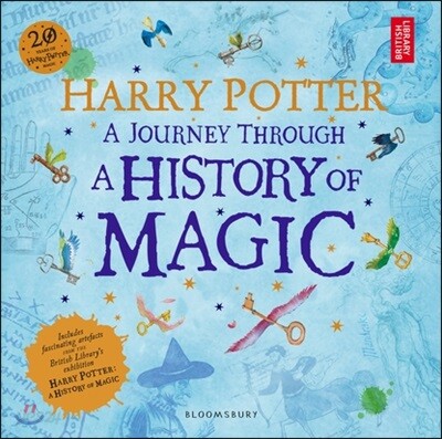 Harry Potter - A Journey Through A History of Magic
