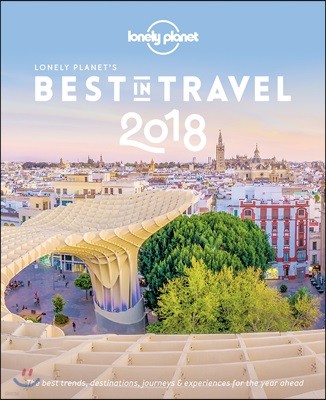 Lonely Planet's Best in Travel 2018