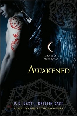 Awakened: A House of Night Novel