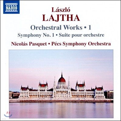 Nicolas Pasquet 󽽷 Ÿ:  ǰ 1 -  7 '',  3, ȣ (Laszlo Lajtha: Symphony No.7, Suite No.1, Suite pour orchestre) ġ  ɽƮ, ݶ Ľ
