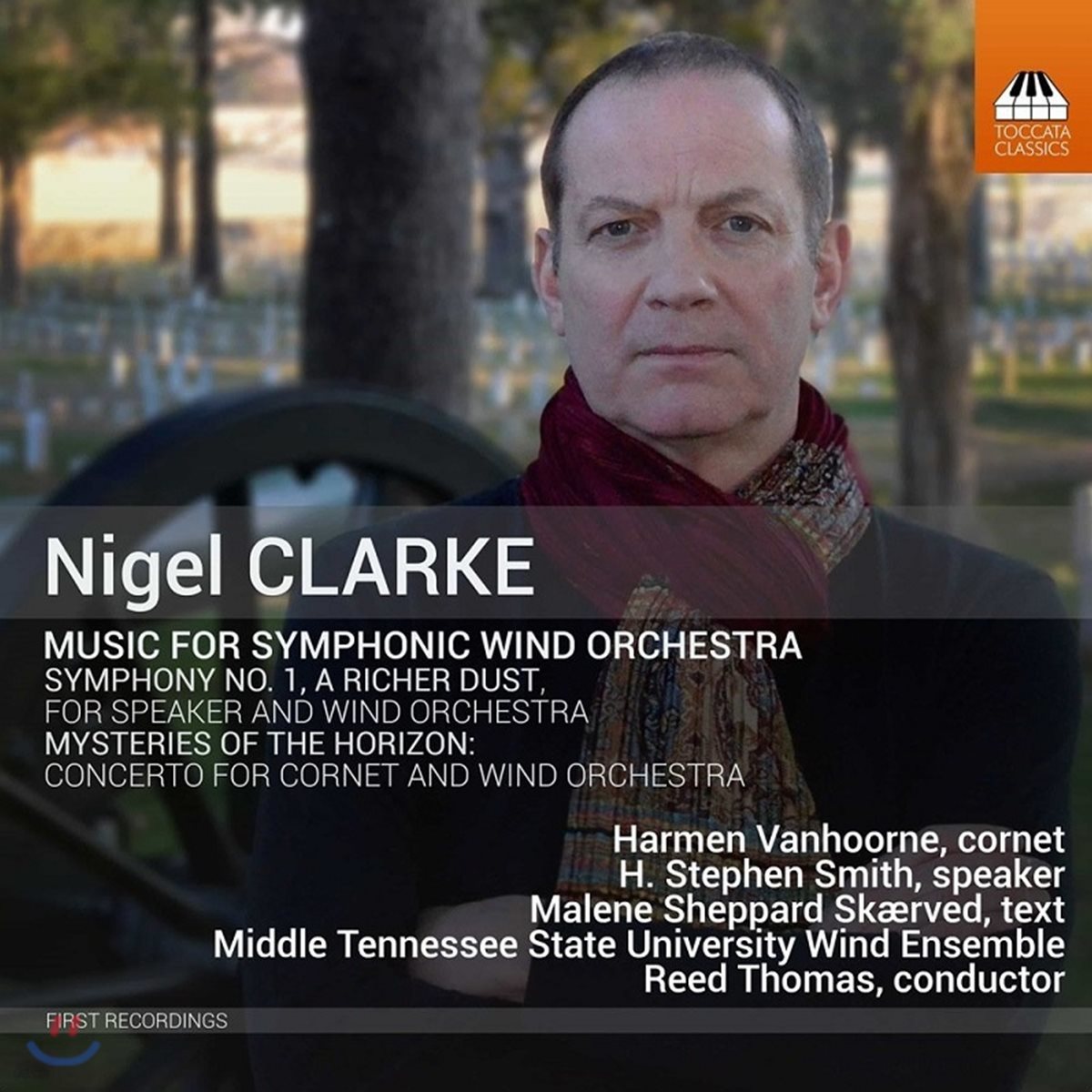 Reed Thomas 나이젤 클락: 심포닉 윈드 오케스트라를 위한 음악 - 하르멘 반후네, 미들 테네시 주립 대학교 윈드 앙상블, 리드 토마스 (Nigel Clarke: Music For Symphonic Wind Orchestra)