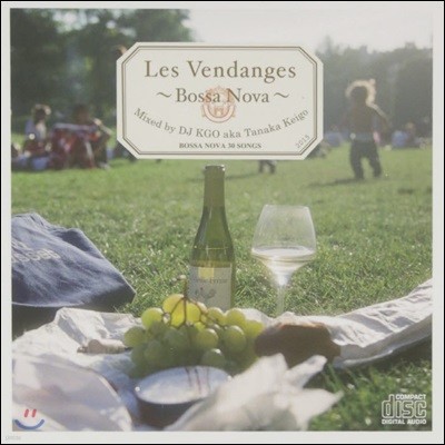 Les Vendanges ~Bossa Nova~: Mixed by DJ KGO (  ø -  )