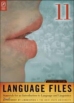 Language Files: Materials for an Introduction to Language and Linguistics