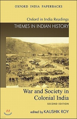 War and Society in Colonial India