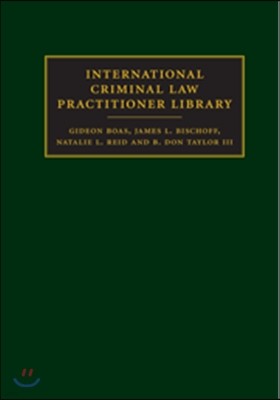 International Criminal Law Practitioner Library Complete Set