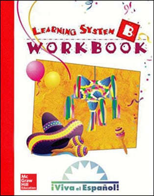 Viva El Espanol: Student Workbook B