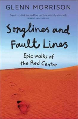 Songlines and Fault Lines