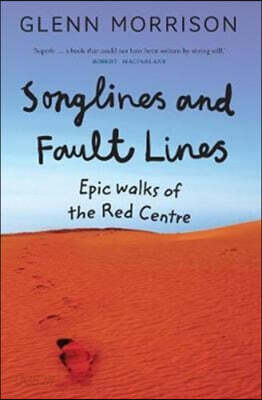Songlines and Faultlines