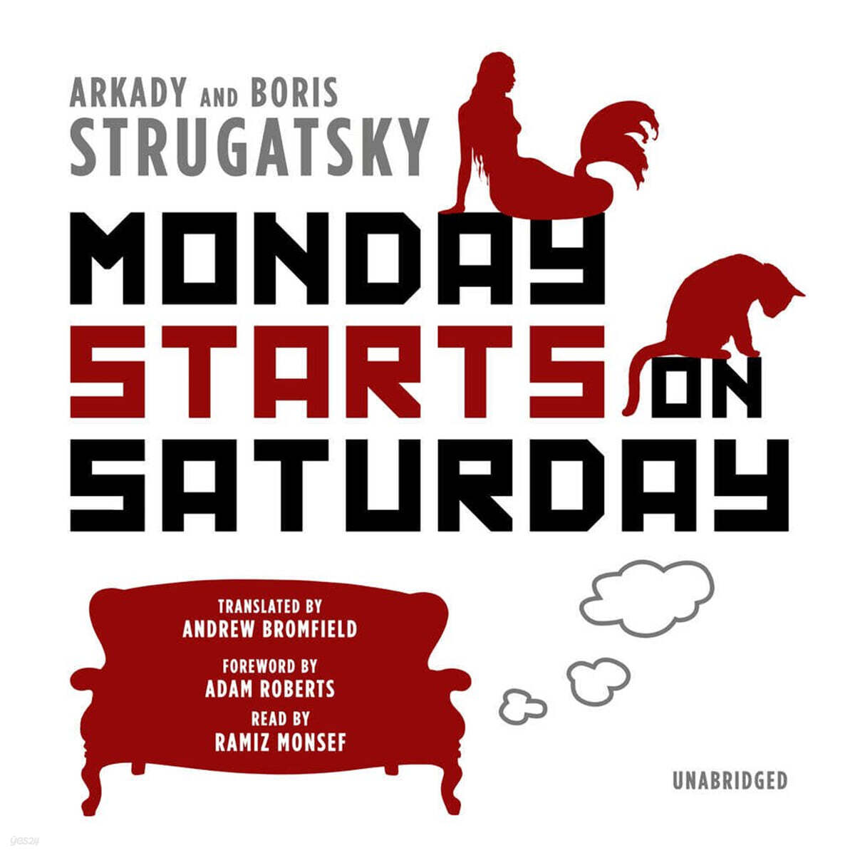 Monday Starts on Saturday Lib/E