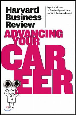 Harvard Business Review on Advancing Your Career