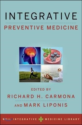 Integrative Preventive Medicine