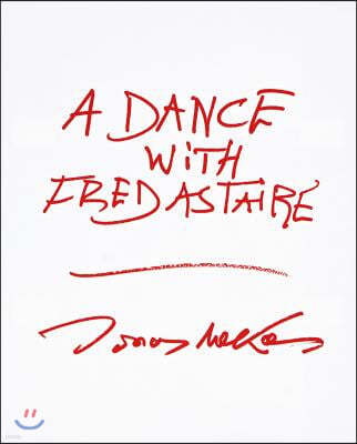 A Dance with Fred Astaire