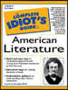 The Complete Idiot's Guide to American Literature