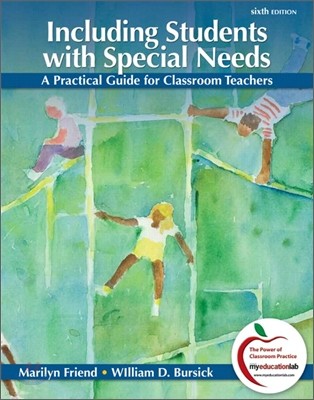 Including Students With Special Needs, 6/E