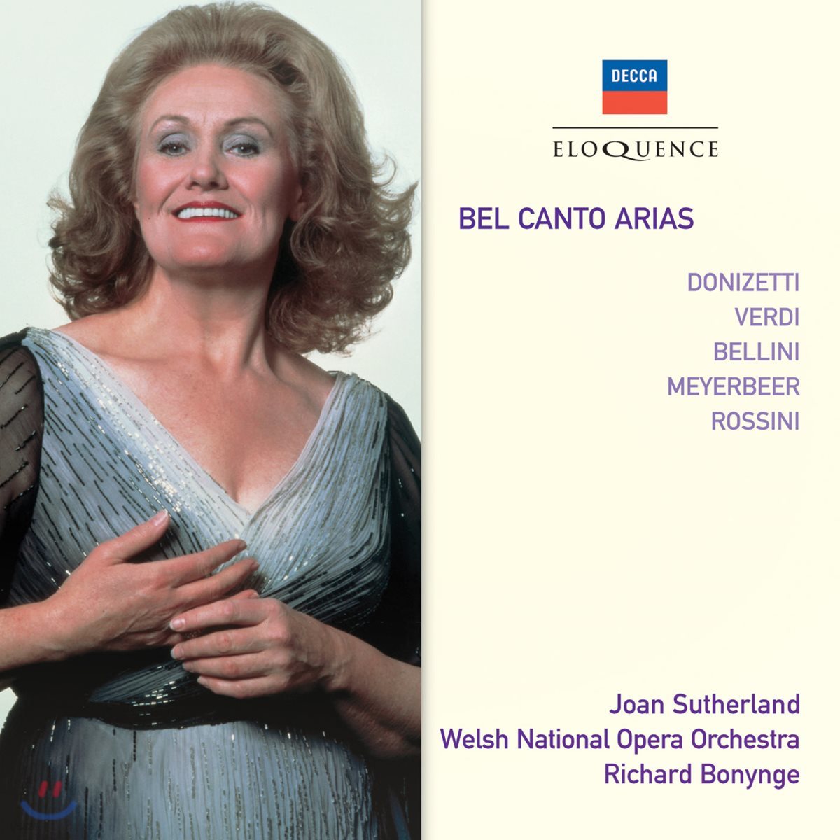 Joan Sutherland 조안 서덜랜드 - 벨 칸토 아리아집: 도니제티 / 베르디 / 벨리니 / 마이어베어 / 로시니 (Bel Canto Arias - Donizetti / Verdi / Bellini / Meyerbeer / Rossini)