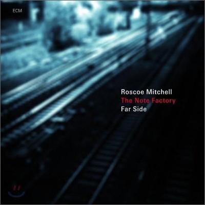 Roscoe Mitchell - Far Side