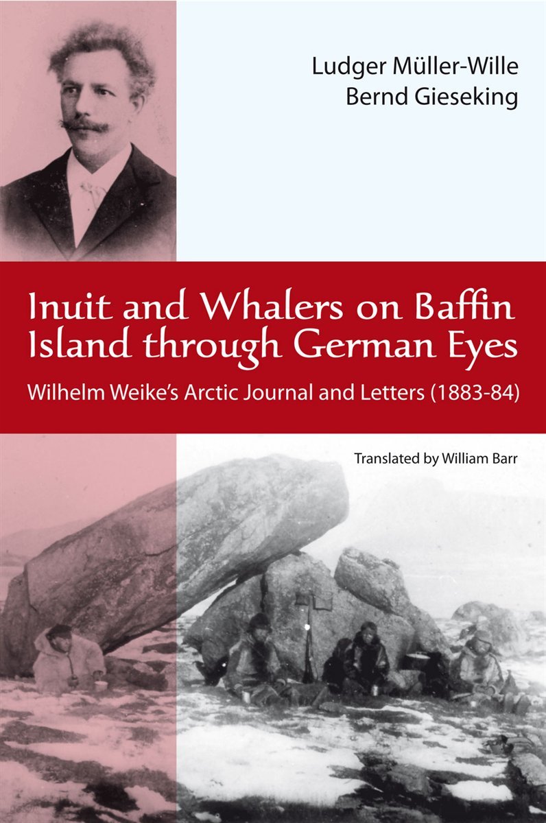 Inuit and Whalers on Baffin Island Through German Eyes