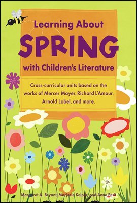 Learning About Spring with Children's Literature