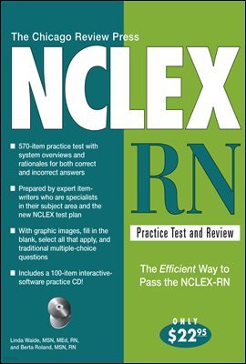 The Chicago Review Press NCLEX-RN Practice Test and Review
