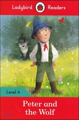 Ladybird Readers Level 4 - Peter and the Wolf (ELT Graded Reader)