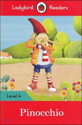 Ladybird Readers Level 4 - Pinocchio (ELT Graded Reader)