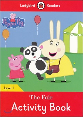 Ladybird Readers 1 : Peppa Pig: The Fair : Activity Book