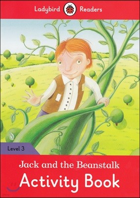 Ladybird Readers 3 : Jack and the Beanstalk : Activity Book