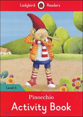 Ladybird Readers 4 : Pinocchio : Activity Book