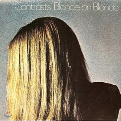 Blonde On Blonde — Contrasts 앨범 커버